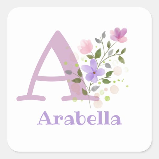 Initiaal Plus Naam Arabella Floral Design Vierkante Sticker (Voorkant)
