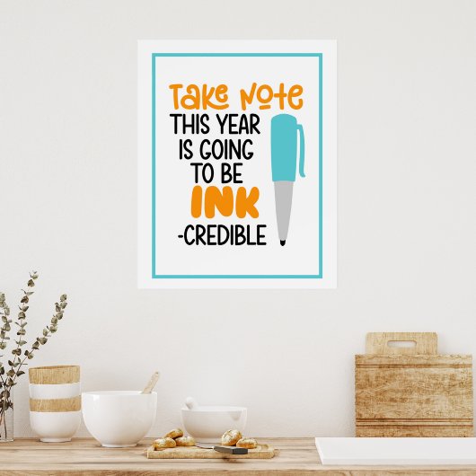 Ink-Credible Year Ahead Poster (Keuken)
