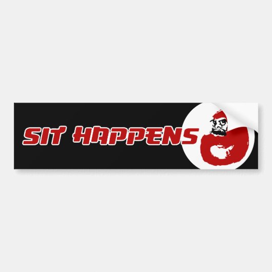 Ink Daruma: Sit Happens best Bumpersticker (Voorkant)