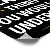 Inked Creation - Its A Reana Thing You Wouldn't Un Poster (Hoek)