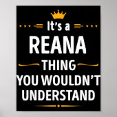 Inked Creation - Its A Reana Thing You Wouldn't Un Poster (Voorkant)