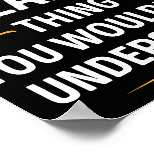 Inked Creation - Its A Reana Thing You Wouldn't Un Poster (Hoek)