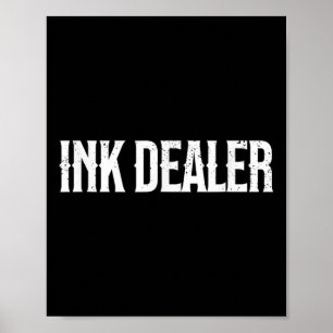 Inkt Dealer Verslaafd Tattoo Grappig Getatoeëerd M Poster