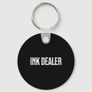 Inkt Dealer Verslaafd Tattoo Grappig Getatoeëerd M Sleutelhanger