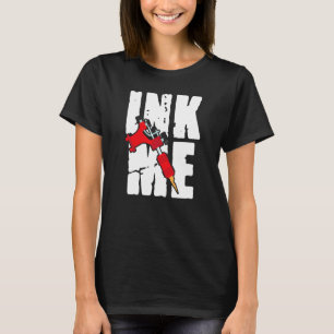 Inkt me Geweldige Tattoos Tattoo Pistool T-shirt