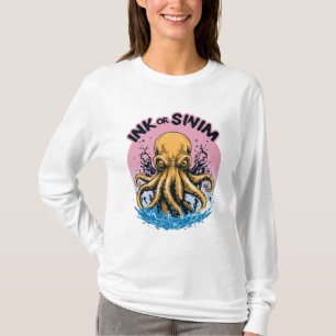 Inkt of zwemmen Octopus Tattoo Quote T-shirt