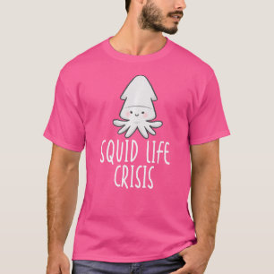 Inktvis Levenscrisis Octopus Inktvis Inktvis T-shirt
