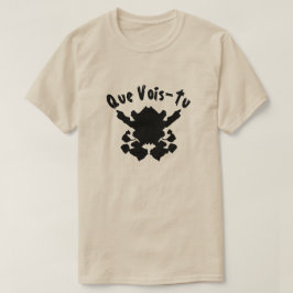 inktvlektest met tekst Que Vois-Tu T-shirt