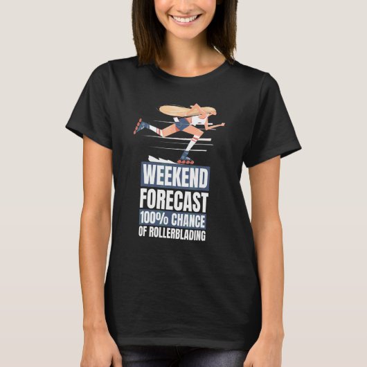 Inline Schaats Weekend Voorspelling Rollerblading T-shirt (Voorkant)