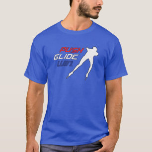 Inline Speed Skating Push, Glide, Win Design T-shirt