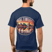 Inner Harbor Sereniteit: Baltimore Sterk T-shirt (Achterkant)