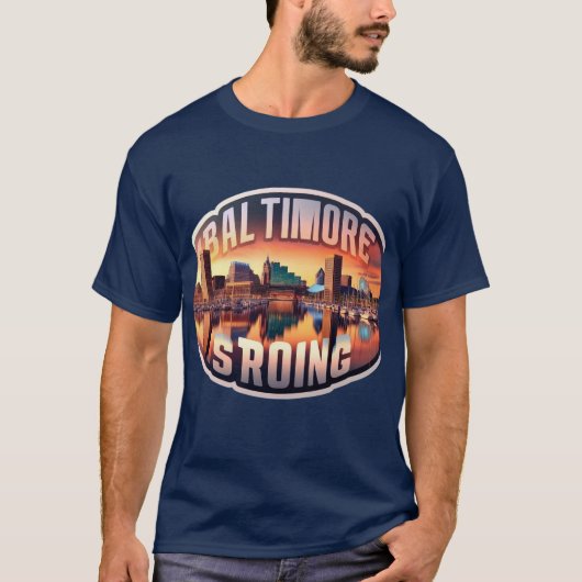 Inner Harbor Sereniteit: Baltimore Sterk T-shirt (Voorkant)
