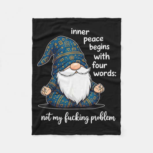 Inner Peace Begins With Four Words Not My Foring P Fleece Deken (Voorkant)