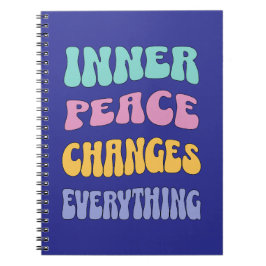 Inner Peace Changes Everything Notitieboek