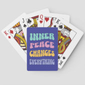 Inner Peace Changes Everything Pokerkaarten (Achterkant)