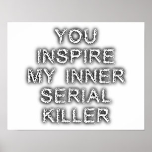 Innerlijke Seriemoordenaar Grappige Poster