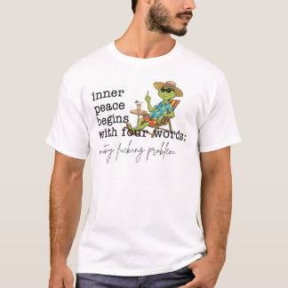 Innerlijke Vrede Begint Met Vier Woorden Groen T-shirt