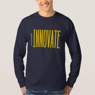 "Innovate & Pioneer: Trailblazing Tees" T-shirt
