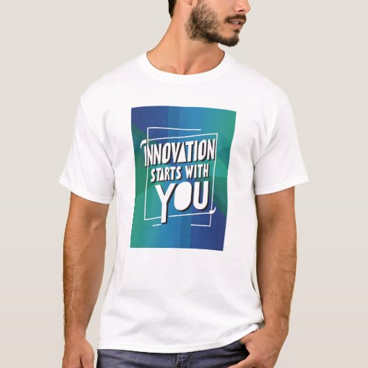 Innovatie begint bij jezelf t-shirt (Voorkant)