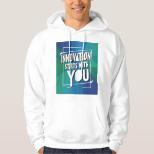 Innovatie begint bij jou 3 hoodie