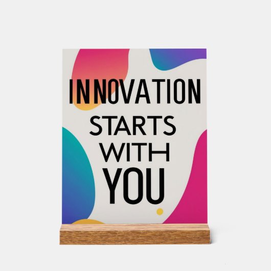 Innovatie begint bij jou acryl bord (Voorkant)