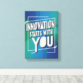 Innovatie begint bij jou optie 3 canvas afdruk (Insitu (Houten vloer))