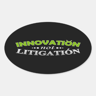 Innovation NOT Litigation Sticker
