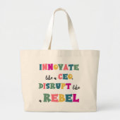 Innoveren als een CEO, ontwrichten als een rebel Grote Tote Bag (Voorkant)