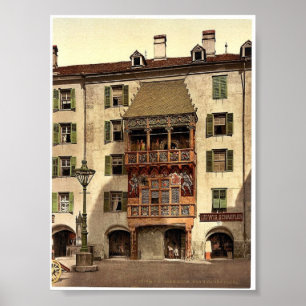 Innsbruck, Golden Porch, Tirol, Oostenrijk-Hongari Poster