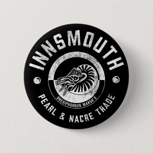 Innsmouth Marsh's Pearl Trade Lovecraft Ronde Button 5,7 Cm