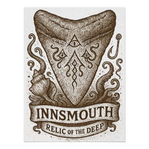 Innsmouth Shark Tooth Relic -  Lovecraftian Perfect Poster