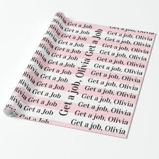 Inpakpapier Roze&Witte Streep Zorg dat je een baan