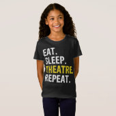 inrichting om te slapen er herhaal drama gift ontw t-shirt (Voorkant volledig)