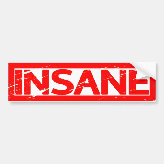 Insane Stamp Bumpersticker (Voorkant)