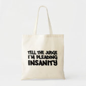 INSANITEITSRUIMTE — kies stijl en kleur Tote Bag (Voorkant)