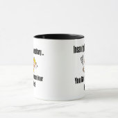 Insanity Funny T-shirts Gifts Mok (Midden)
