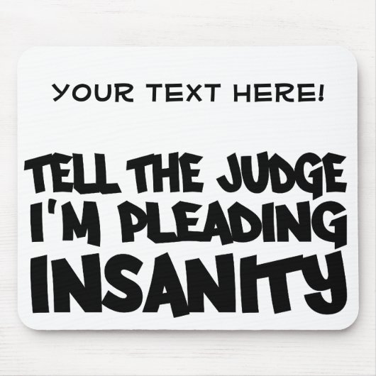 INSANITY PLEA mousepad, pas aan Muismat (Voorkant)