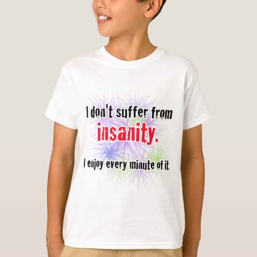 insanity t-shirt (Voorkant)
