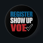 Inschrijven Show omhoog Stemverkiezing 2024 Ronde Button 7,6 Cm<br><div class="desc">Inschrijven Show omhoog Stemverkiezing 2024</div>