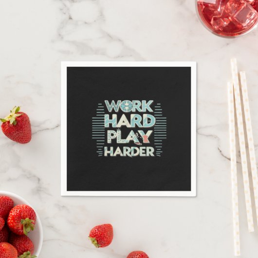 Inscriptie Werk Hard Play Hard Classic Servet (Insitu)