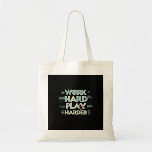 Inscriptie Werk Hard Play Hard Classic Tote Bag (Voorkant)