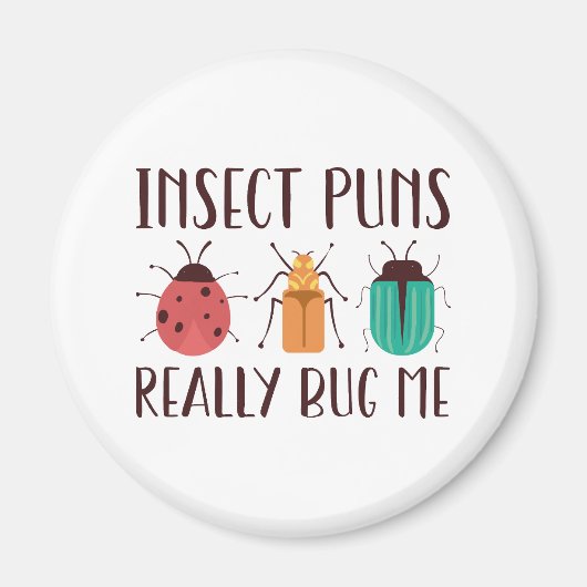 Insecte Puns is me echt bedut Magneet (Voorkant)