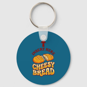 Insert kaasbrood shirt grappige foodie pizza liefh sleutelhanger