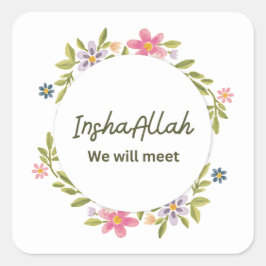 InshaAllah We zullen elkaar snel weerzien 💔 | Emo Vierkante Sticker
