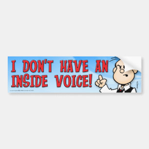 Inside Voice Bumpersticker