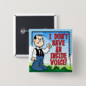 Inside Voice Vierkante Button 5,1 Cm (Voorkant /achterkant)