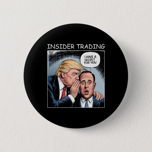 Insider Trading Trump - Grappig Ronde Button 5,7 Cm (Voorkant)