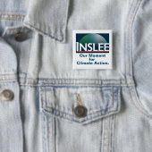 Inslee 2020: Ons moment voor klimaatactie. Vierkante Button 5,1 Cm (In situ)