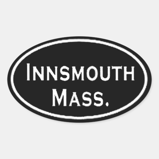 Insmouth Mass. Ovale Sticker (Voorkant)