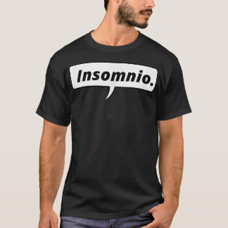 Insomnio Speech Bubble T-shirt